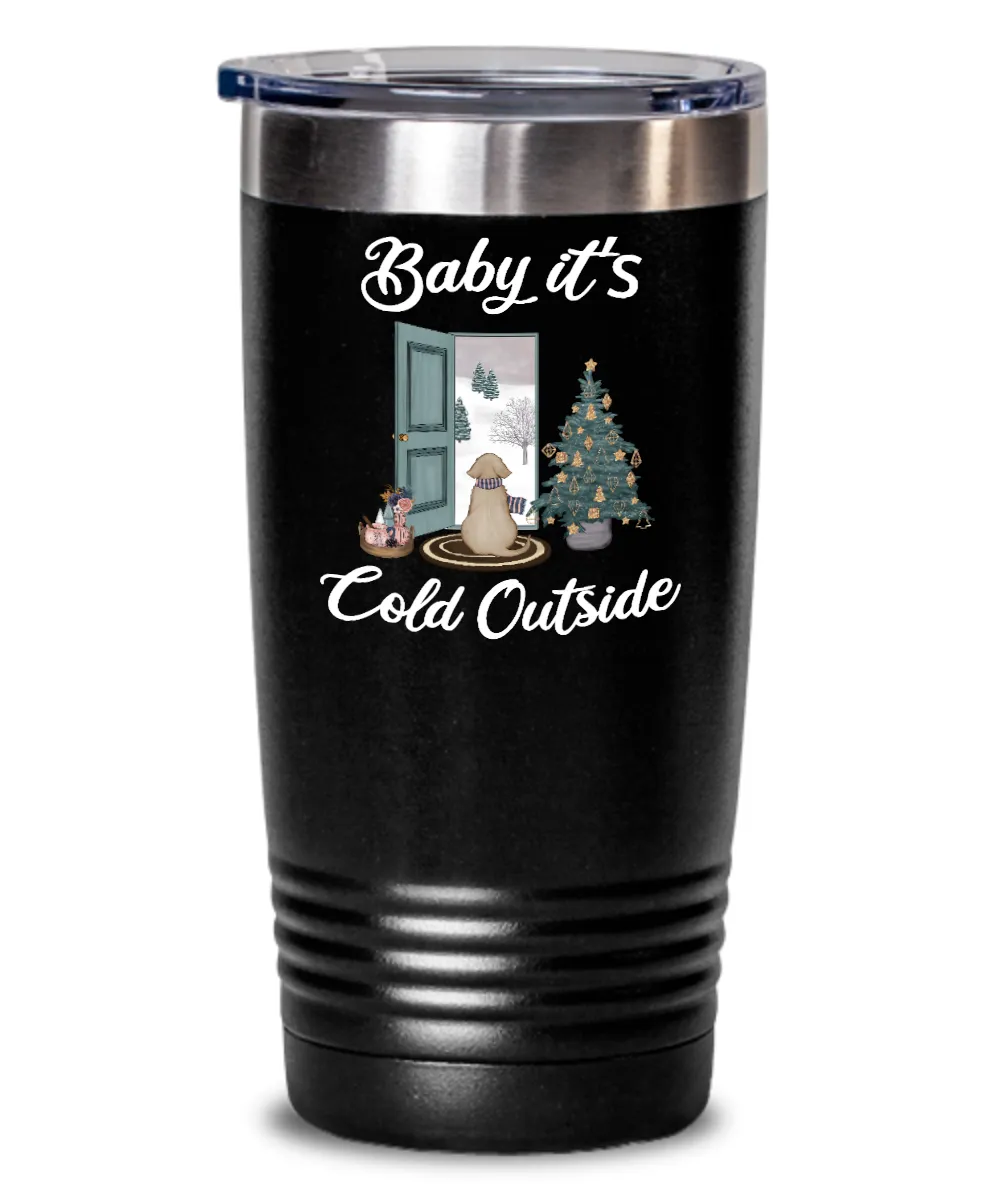 Baby it's Cold Outside Tumbler Christmas Mug Gift Cute Winter Scene Mugs with Sayings Gift for Grandma Dog Lover Travel Coffee Cup Stocking Stuffer