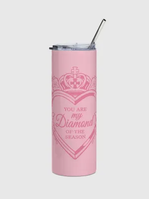 Bridgerton You Are My Diamond Stainless Steel Tumbler
