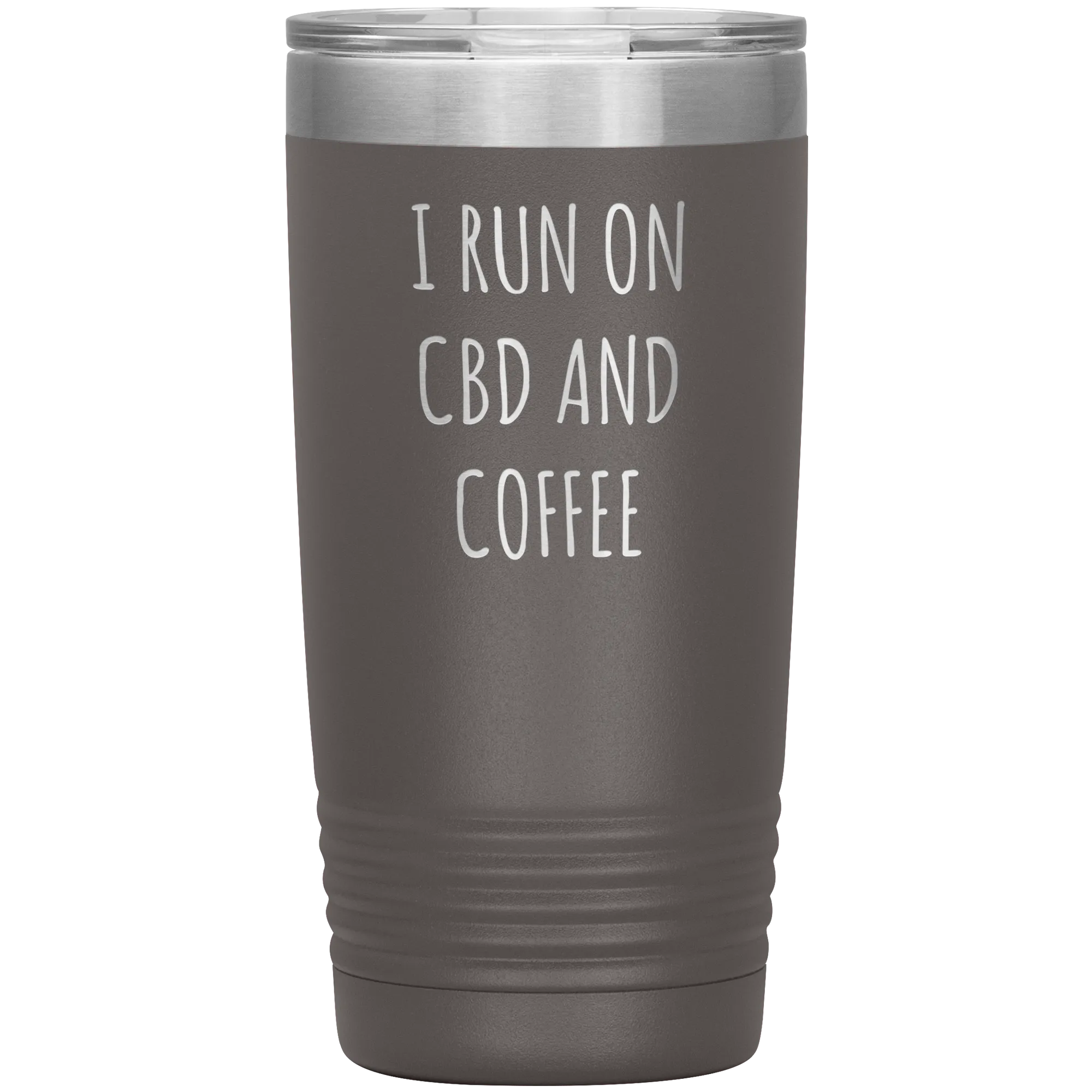 CBD Oil Gift I Run on CBD & Coffee Tumbler Mug Insulated Hot Cold Travel Coffee Cup 20oz BPA Free