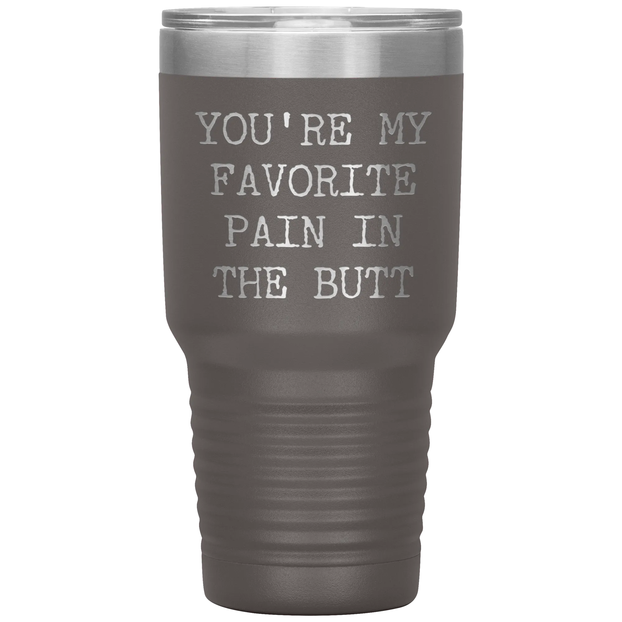 Funny Valentine's Day Gift for Him You're My Favorite Pain in the Butt Tumbler Husband Gift Wife Boyfriend Mug Travel Cup 30oz BPA Free