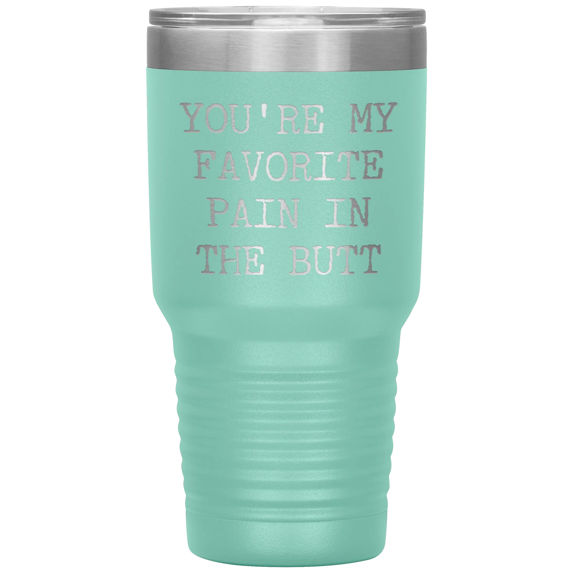 Funny Valentine's Day Gift for Him You're My Favorite Pain in the Butt Tumbler Husband Gift Wife Boyfriend Mug Travel Cup 30oz BPA Free