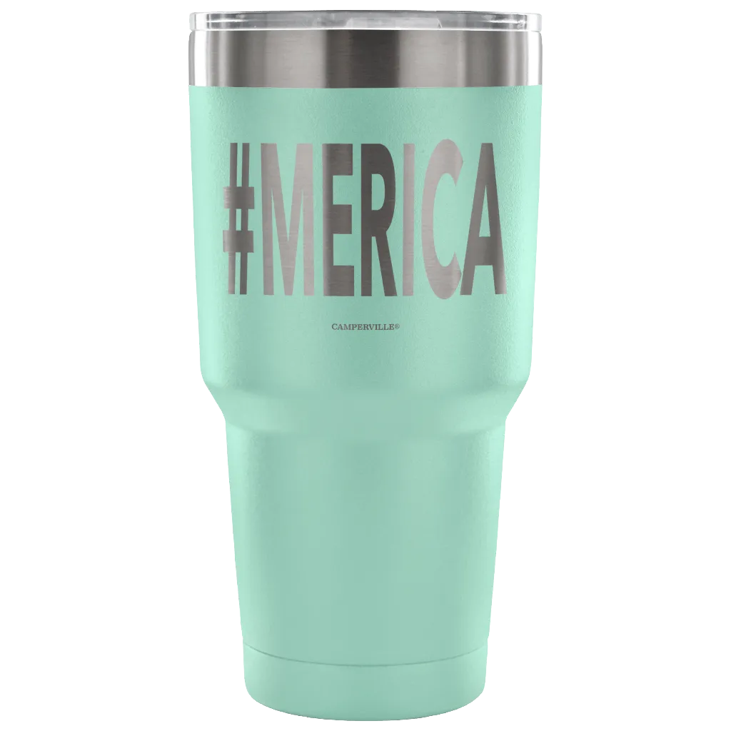 Hashtag "Merica" - Stainless Steel Tumbler