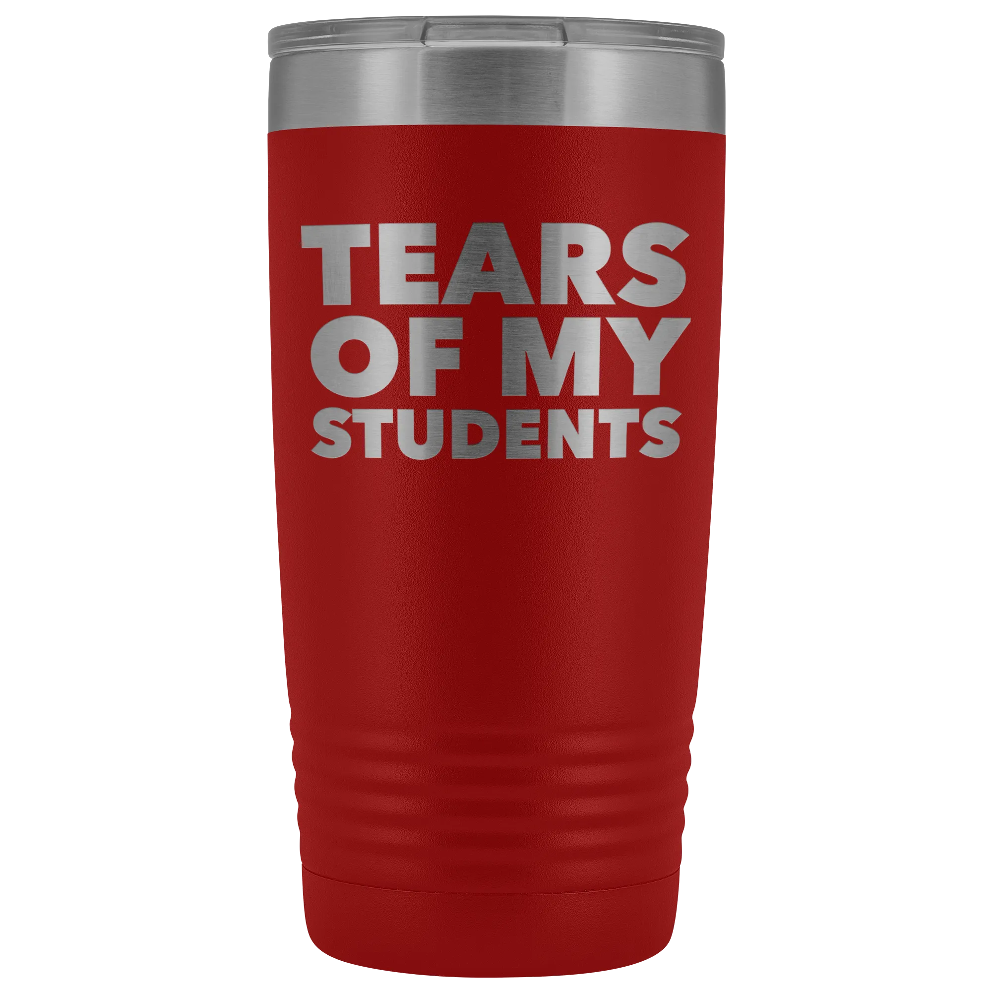 High School Teacher Gift College Professor Gifts Tears of My Students Funny Tumbler Mug Hot Cold Travel Coffee Cup 20oz BPA Free