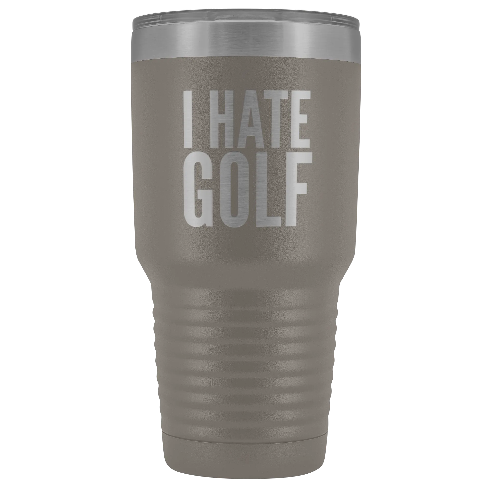 I Hate Golf Tumbler Golfer Gift Metal Mug Double Wall Vacuum Insulated Hot Cold Travel Cup 30oz BPA Free