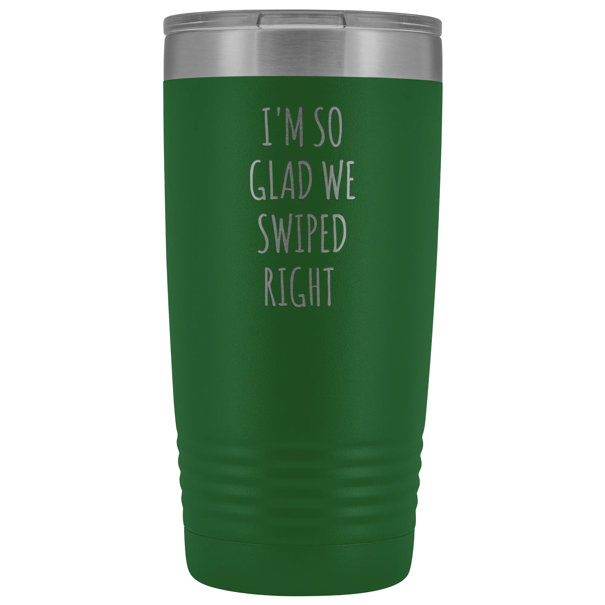 I'm So Glad We Swiped Right Tumbler Online Dating New Relationship Gift Insulated Hot Cold Funny Travel Coffee Cup 20oz BPA Free