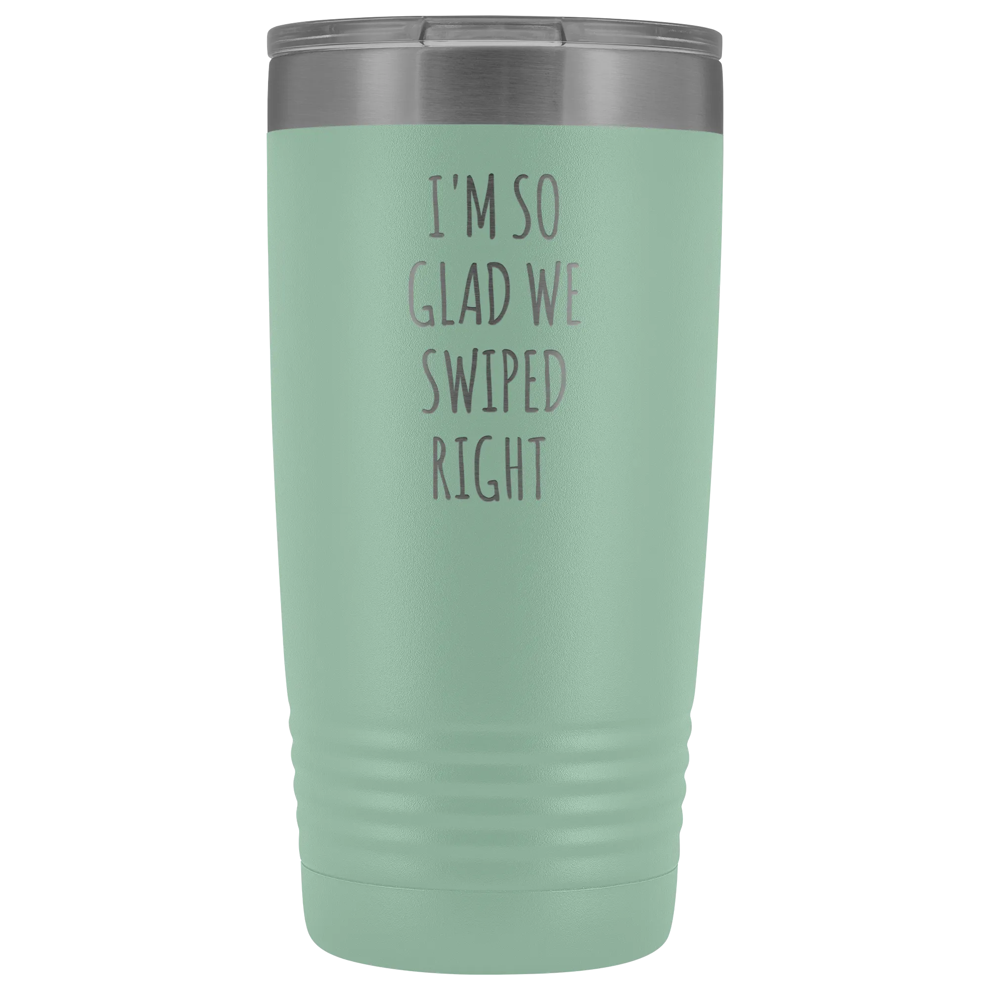 I'm So Glad We Swiped Right Tumbler Online Dating New Relationship Gift Insulated Hot Cold Funny Travel Coffee Cup 20oz BPA Free