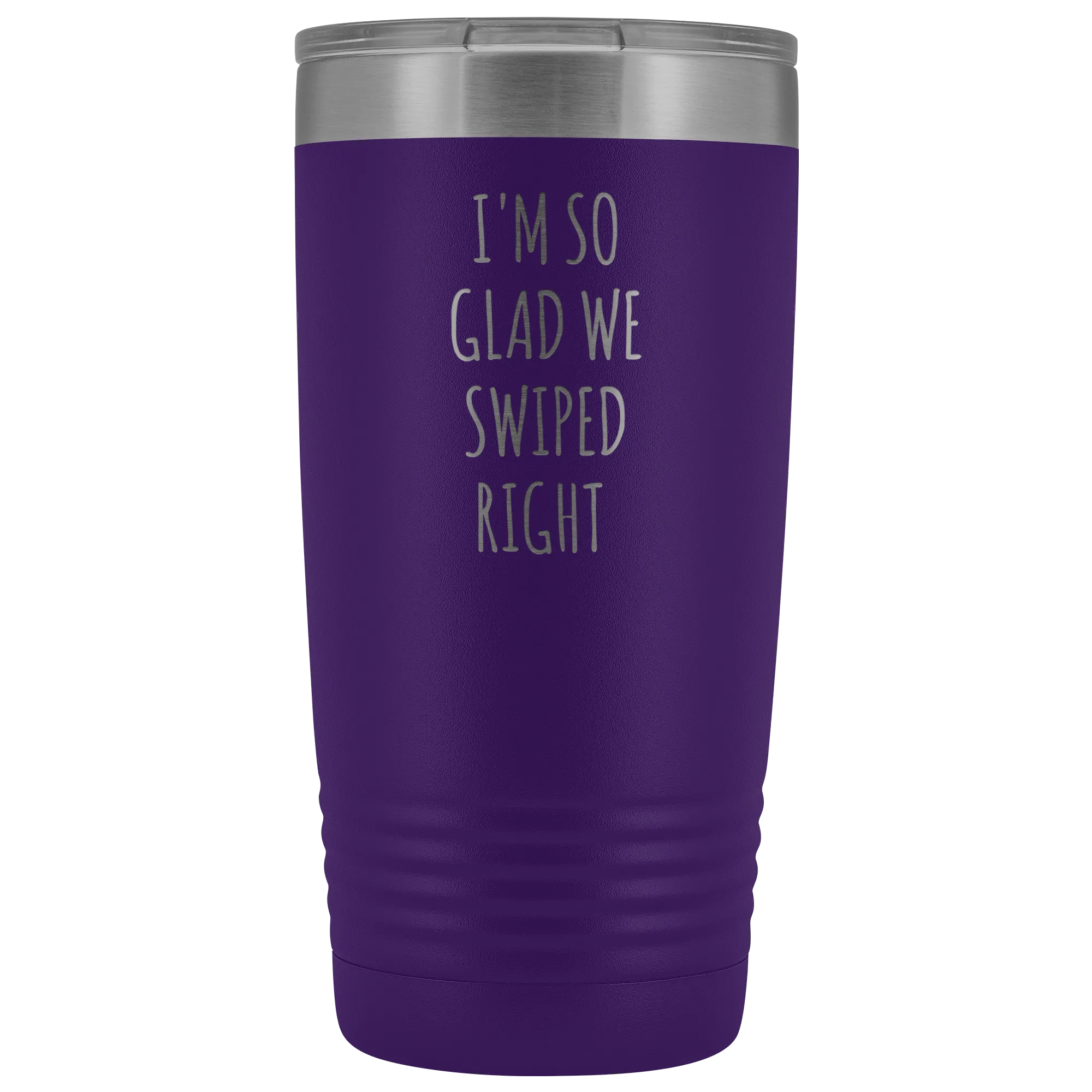I'm So Glad We Swiped Right Tumbler Online Dating New Relationship Gift Insulated Hot Cold Funny Travel Coffee Cup 20oz BPA Free