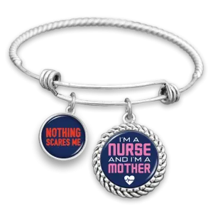 Nurse Mother Nothing Scares Me Charm Bracelet