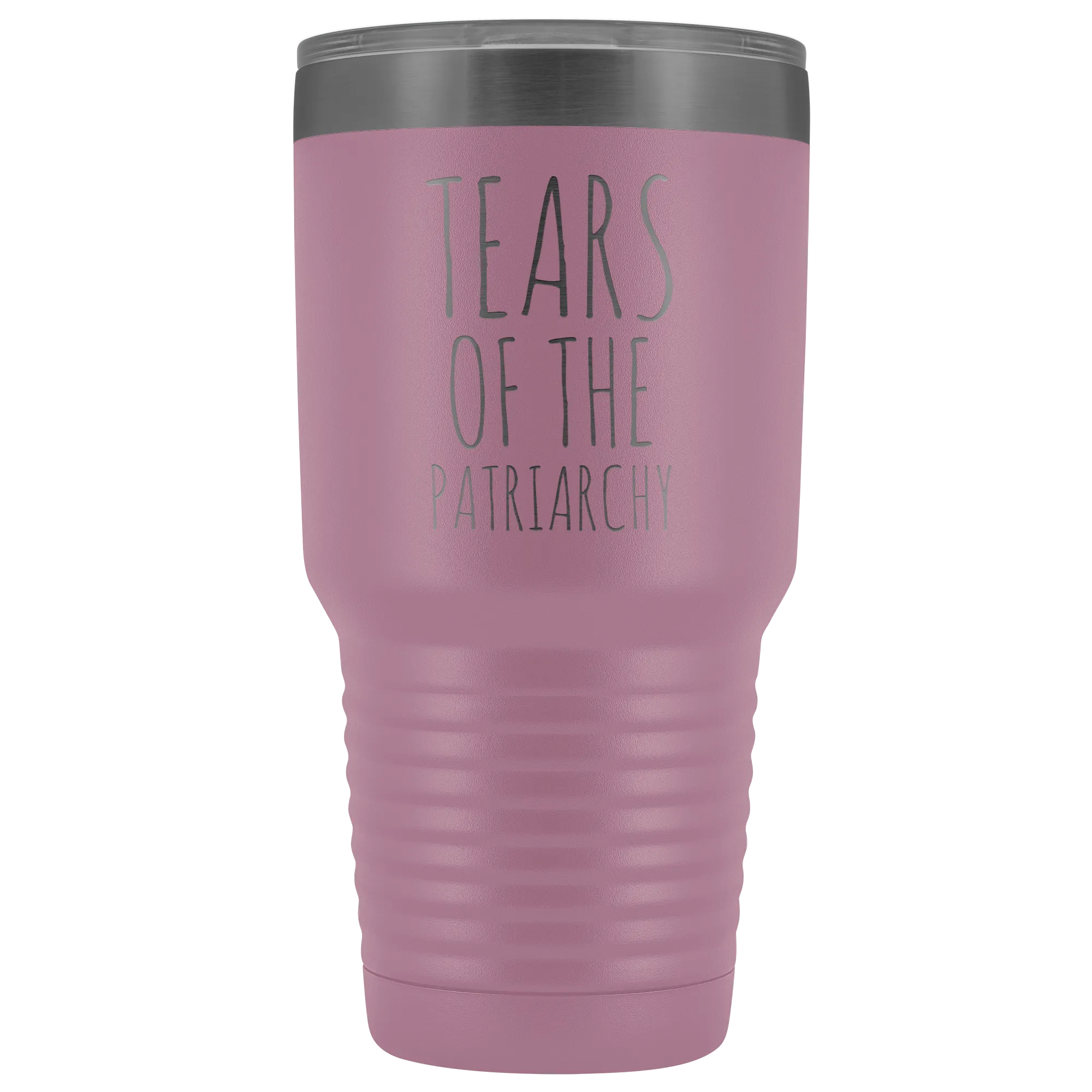 Tears of the Patriarchy Tumbler Funny Feminist Mug Insulated Hot Cold Travel Coffee Cup 30oz BPA Free