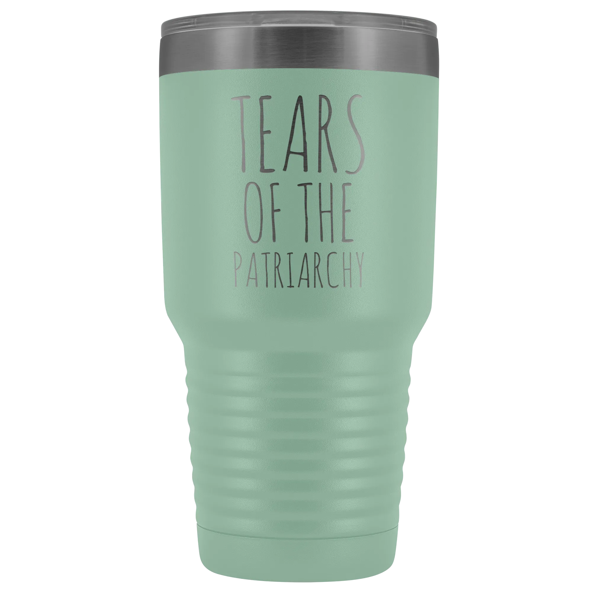 Tears of the Patriarchy Tumbler Funny Feminist Mug Insulated Hot Cold Travel Coffee Cup 30oz BPA Free